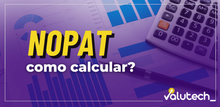 Nopat Entenda O Que E Sua Import Ncia No Valuation Blog Da Valutech