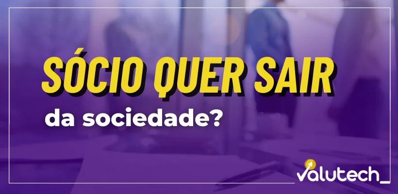 Sócio quer sair da sociedade quais etapas seguir