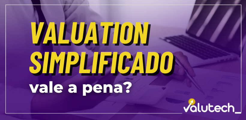 Valuation simples com simplificação de cálculos e ferramenta