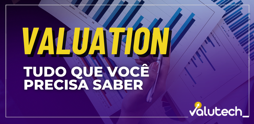 Valuation, avaliação de empresas