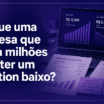 Por que uma empresa que fatura milhões pode ter valuation baixo